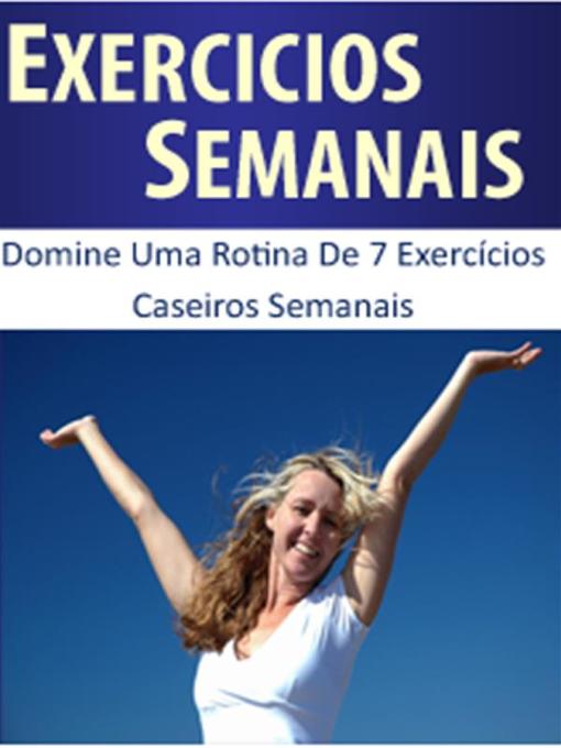 Title details for Exercícios semanais para perder peso rápido by Luis Paulo Soares - Available